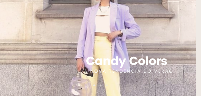 Candy Colors aprenda a usar essa tendencia