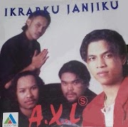 Download Full Album Kumpulan AXL - Ikrarku Janjiku