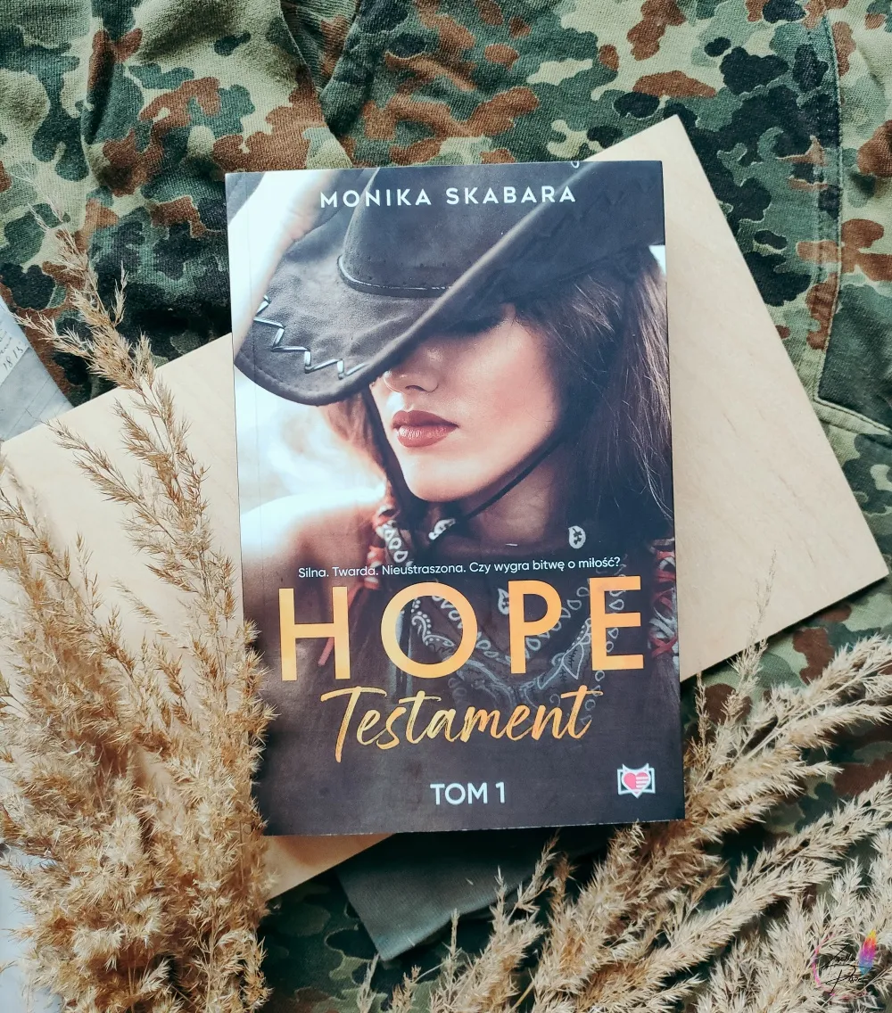 Monika Skabara "Hope. Testament" - premierowa recenzja książki