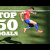  Top 50 Goals February 2017