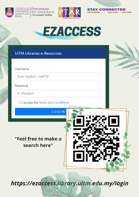 Perpustakaan UiTM Sabah: EZACCESS UiTM LIBRARIES E-RESOURCES