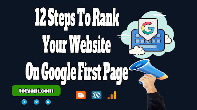 12 steps to rank your website on google first page
