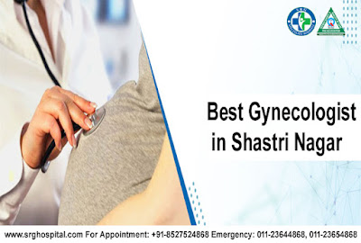 Best Gynecologist in Shastri Nagar