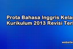 Prota Bahasa Inggris Kelas 3 Kurikulum 2013 Revisi 2019