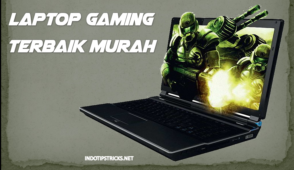 Laptop buat gaming murah