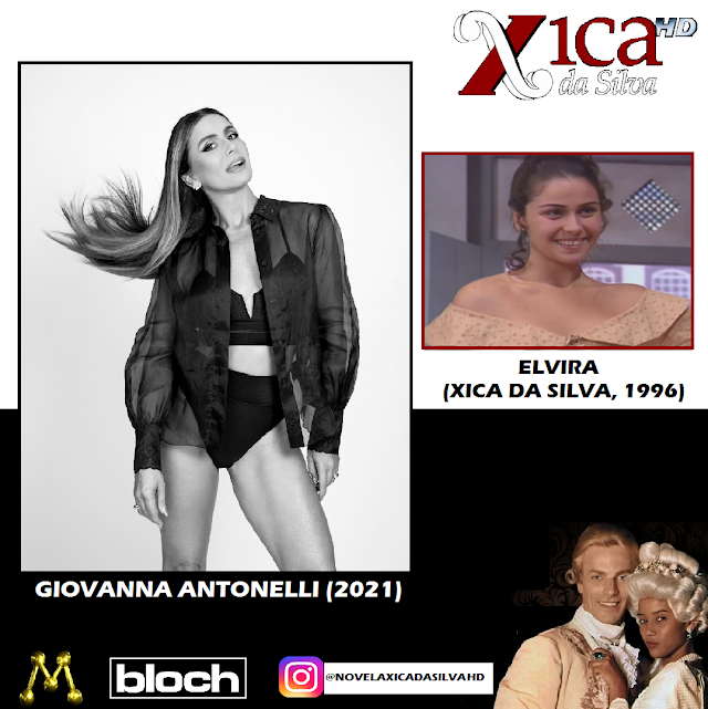 Giovanna Antonelli interpretava a personagem Elvira em Xica da Silva