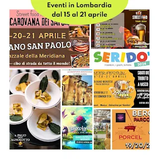 Eventi in Lombardia dal 15 al 21 Aprile 2024