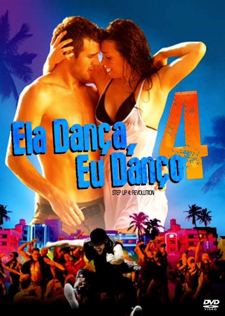 Ela Dança Eu Danço 4 (Dublado) DVDRip RMVB Download Gratis