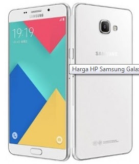 Harga HP Terbaru Samsung Galaxy A9 Pro Tahun 2016 dengan Lengkap Spesifikasi