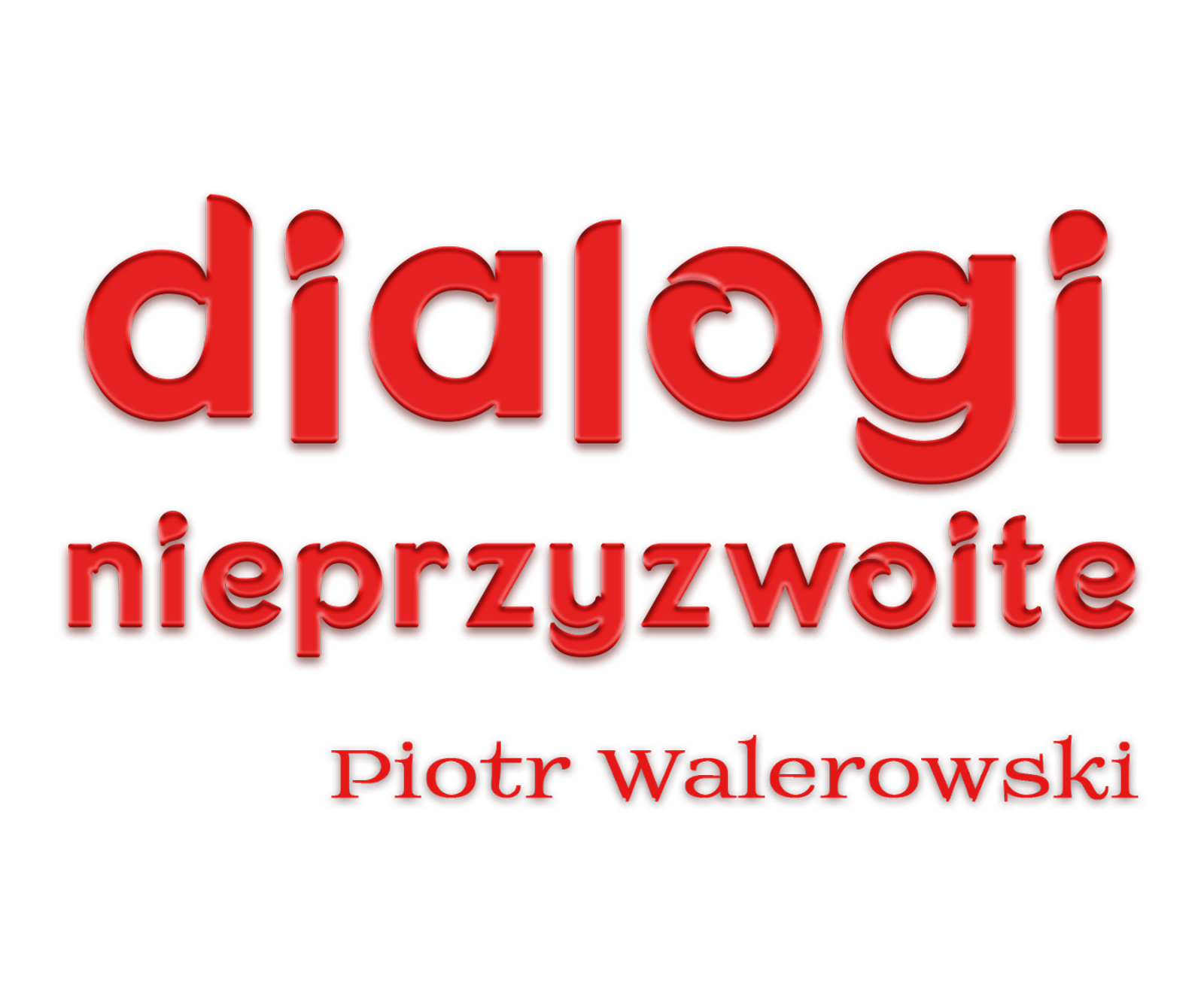 Książka Dialogi nieprzyzwoite Piotra Walerowskiego – powieść erotyczna - LOGO