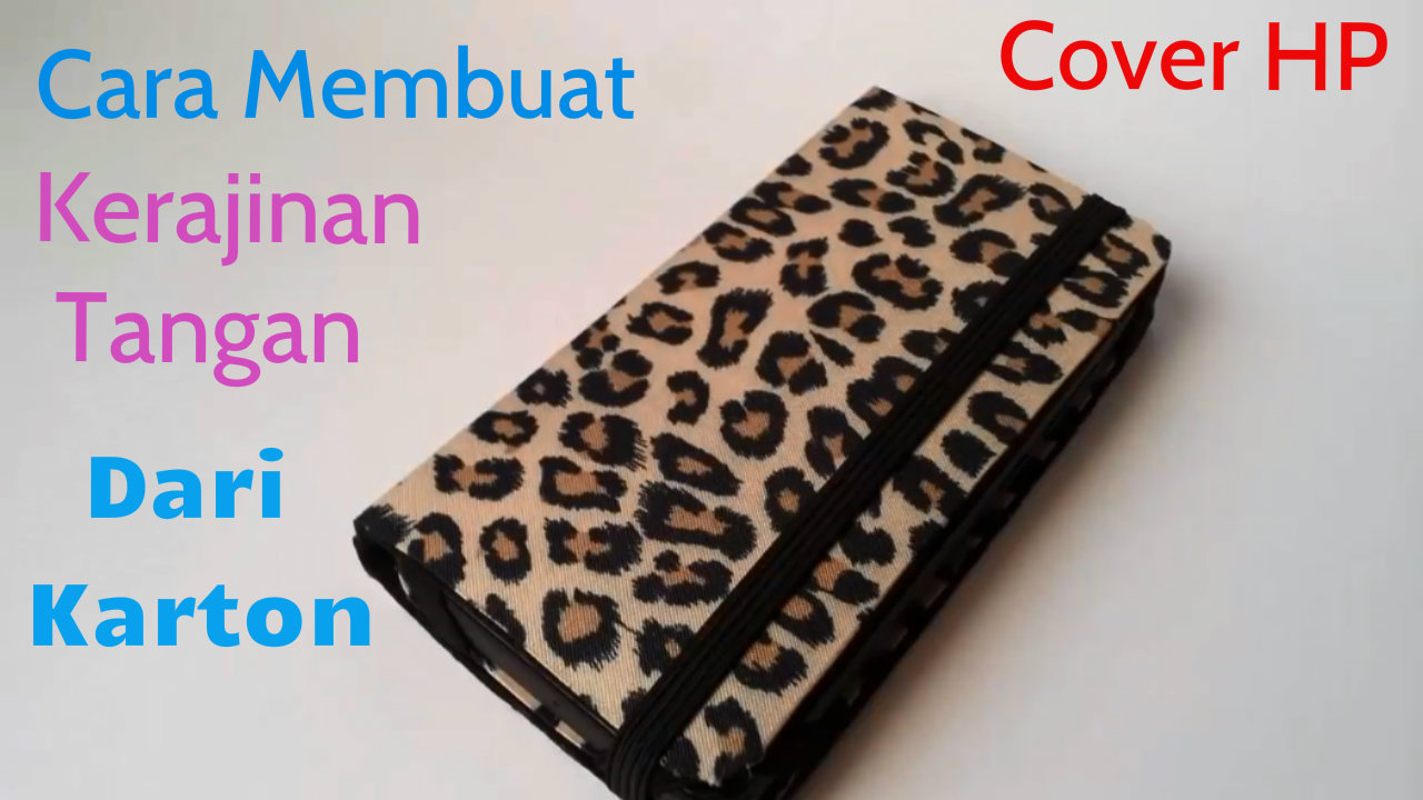 Cara Membuat Dompet Hp  Dari  Kain Flanel Tutorial 