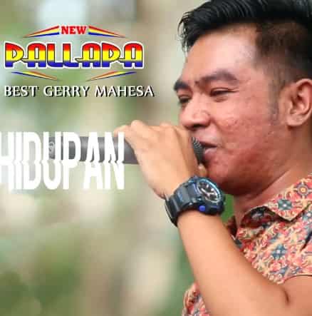 kumpulan lagu Gerry Mahesa New Pallapa 2019 mp3