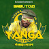 AUDIO | Babu Tozi - Yanga | Download