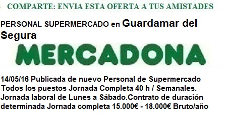 Oferta de empleo Mercadona, Guardamar del Segura, Alicante