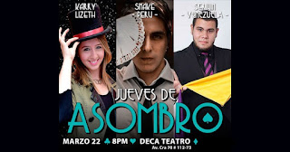 22 de marzo Jueves de asombro en Teatro Deca