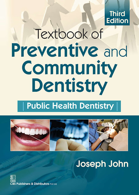 Textbook of Preventive and Community Dentistry 3rd Edition cover