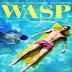 مشاهده فيلم  الدراما  المثير العائلي Wasp مترجم اون لاين 