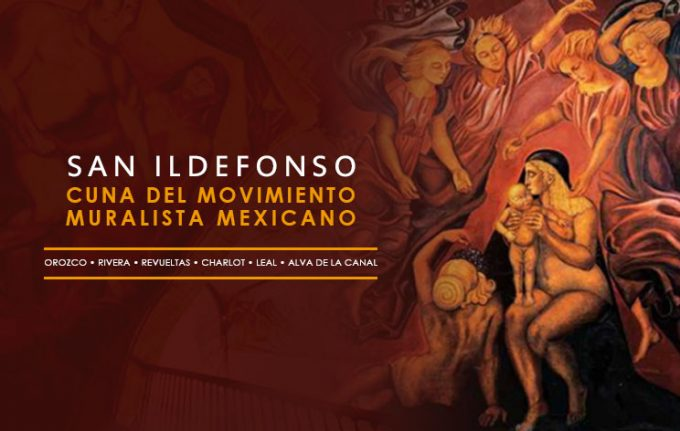 Conoce el nacimiento del muralismo mexicano en San Ildefonso