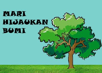 my blog Mari Hijaukan Bumi