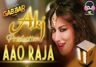 Aao+Raja+Gabbar+Is+Back+Akj+Production