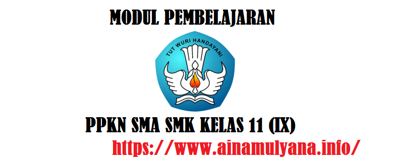 Download Modul Pembelajaran PPKN Kelas 11 (XI) SMA SMK