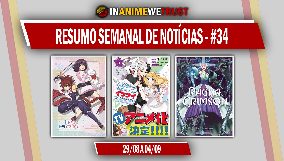 In Anime we Trust: Resumo Semanal de Notícias #24: De 08/07 a 14/07