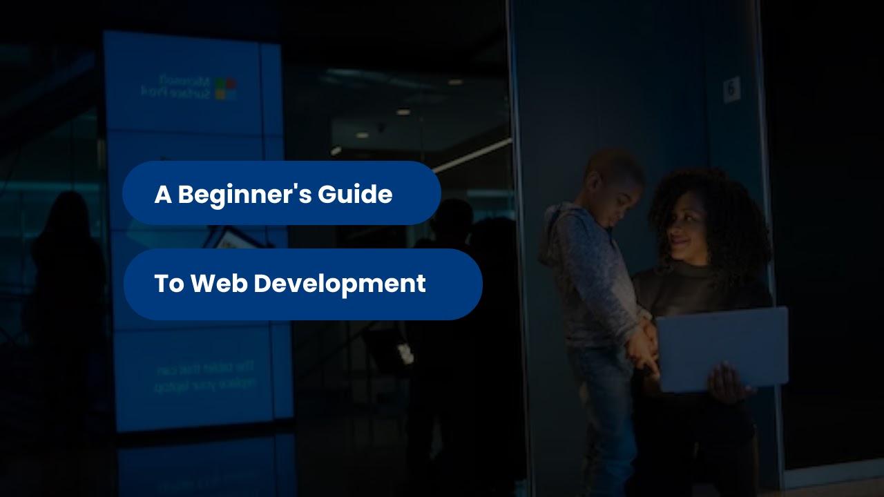 a-beginners-guide-to-web-development