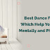 Best Dance Forms Which Help Your Kids Mentally and Physically