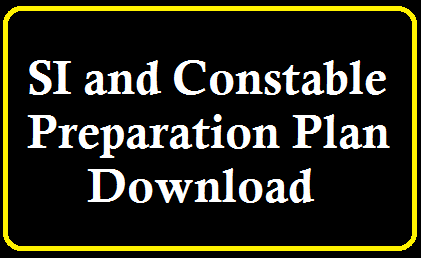 SI and  Constable Preparation Plan Download