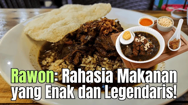 Rawon, makanan yang enak khas Indonesia, siap menggoda selera Anda. Temukan rahasia kelezatannya dalam artikel ini!