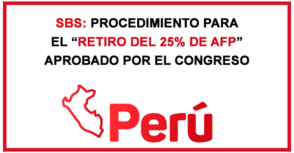 SBS: Procedimiento Retiro del 25% de AFP