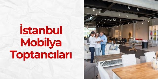 İstanbul Mobilya Toptancıları