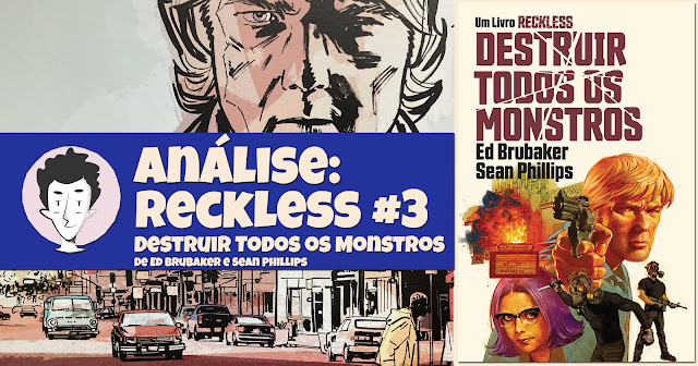 Reckless #3 - Destruir Todos os Monstros, de Ed Brubaker e Sean Phillips - G. Floy Studio