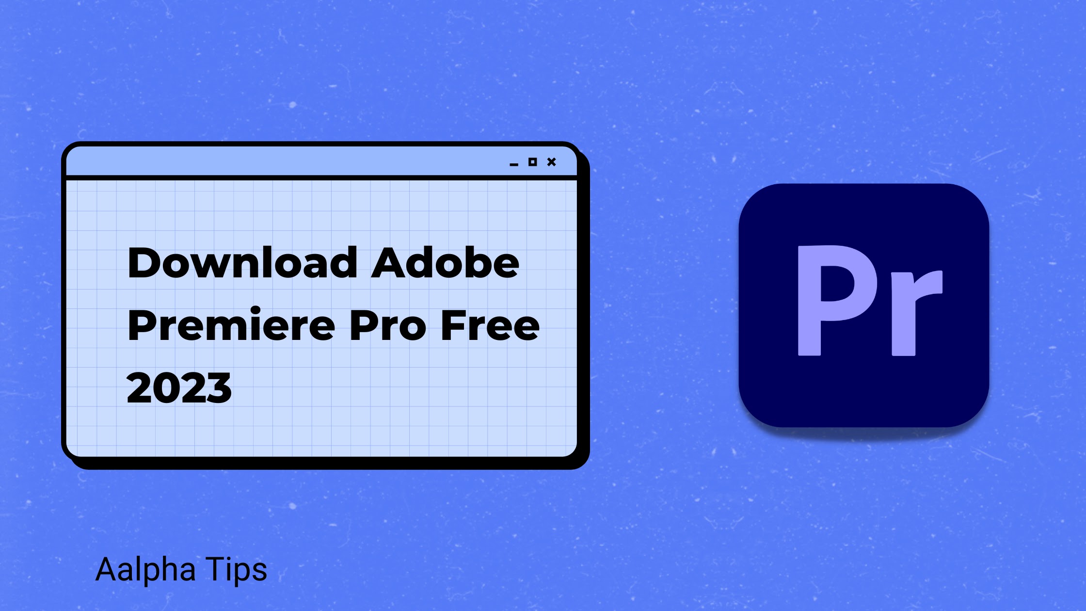 Download Adobe Premiere Pro Free 2023