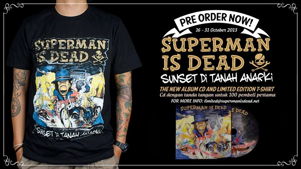 Sunset Di Tanah Anarki - Superman Is Dead  Kata Kata 