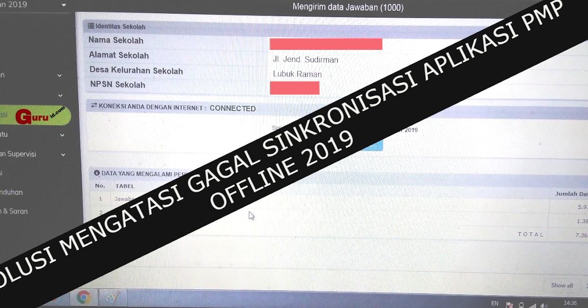 Solusi Gagal Sinkron PMP 2019 (Disconnected, Koneksi Internet Lambat & Pengguna tidak ditemukan ...