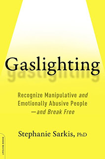 Gaslighting, psychotherapist Dr Stephanie Sarkis