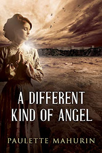 A Different Kind of Angel: A Novel (English Edition)