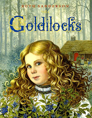 Pictures Of Goldilocks. Sanderson, Ruth Goldilocks.