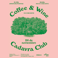 Concierto de Coffee & Wine en Sala Cadavra