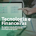 Tecnologia ajuda financeiras a solucionar principais reclamações de clientes
