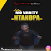 Audio | Mo Vanity – Ntakopa | Download
