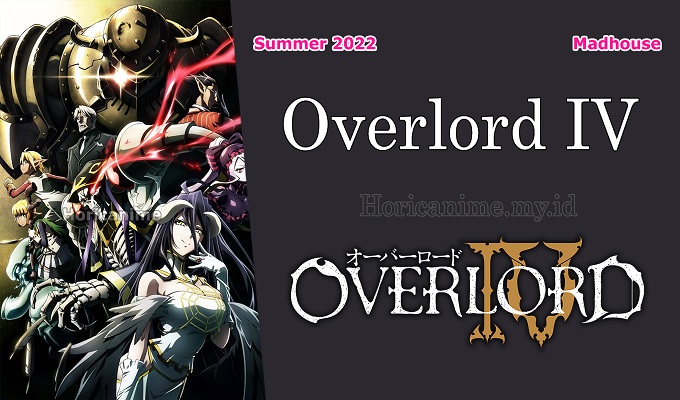Informasi Lengkap Anime OVERLORD IV