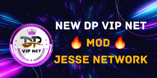 New 🔥 Dp VIP NET 💥 MOD 💥 Login Removed 💥 Unlimited Bandwidth 