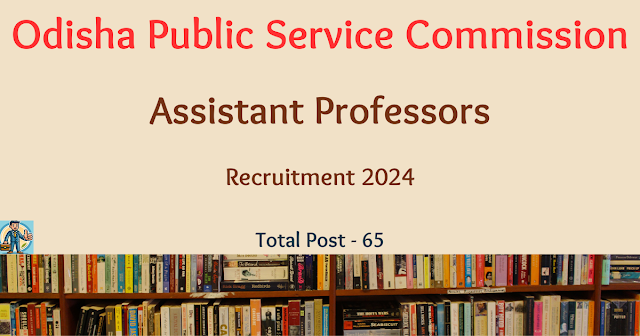 opscjobs,opscjob,latest opsc job,latest opsc jobs, latest opsc march jobs,opsc assistant professors, professor jobs,government professors jobs,sarkari professors jobs,sarkari professor naukari, latest march psc jobs, odisha government job, odisha sarkari naukari ,odisha sarkari professor jobs