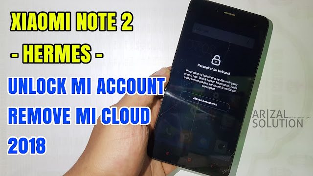 Xiaomi Redmi Note 2 Mtk mediatek (hermes) Unlock Mi Account Cloud Miui 8/9 2018