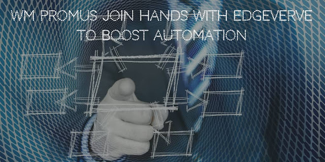 WM Promus Join Hands with EdgeVerve to Boost Automation