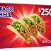 Taco Bell Gift Card Free || Limited Time offer