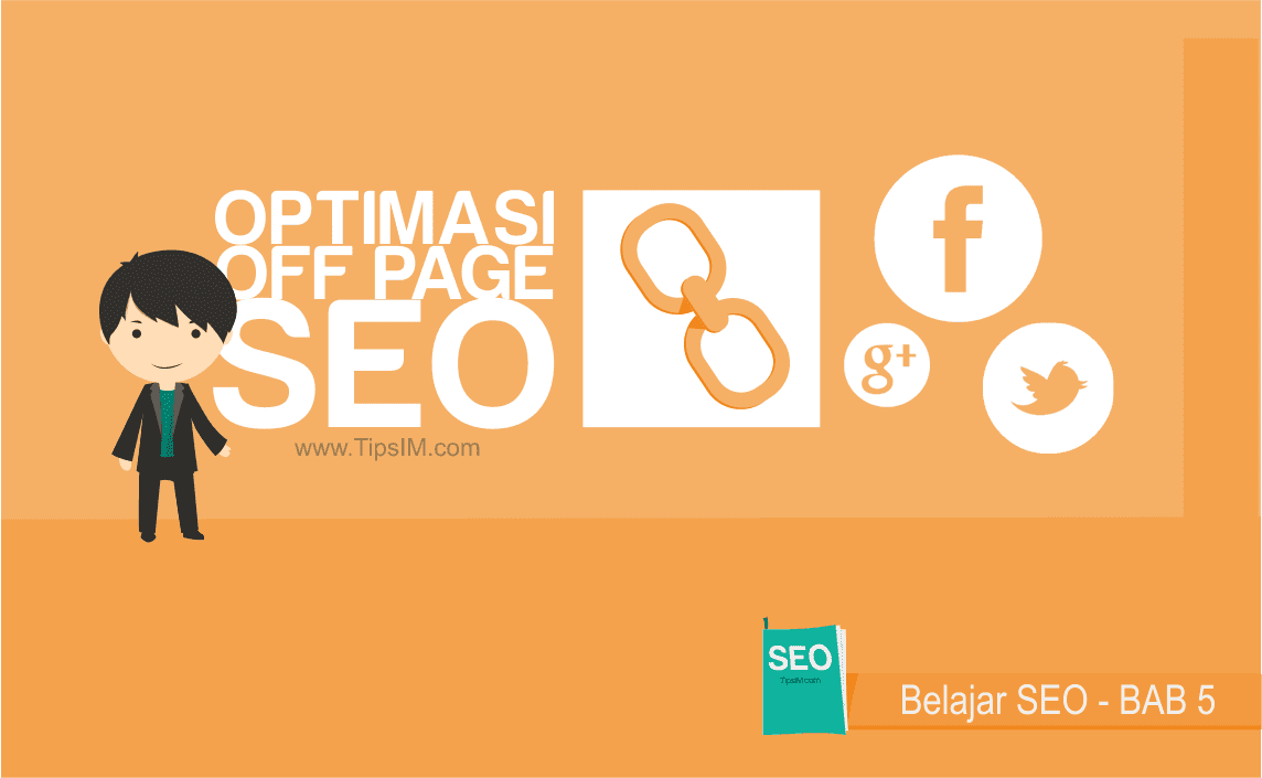 Panduan Belajar SEO: Off Page SEO