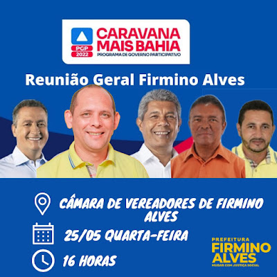 CARAVANA MAIS BAHIA, EM FIRMINO ALVES 